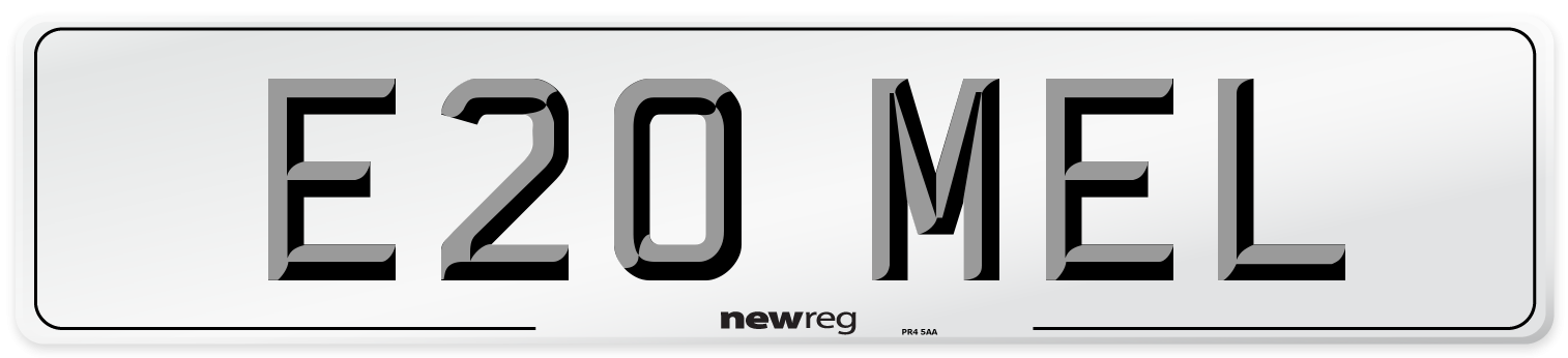 E20 MEL Number Plate from New Reg